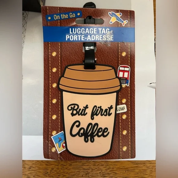 LUGGAGE TAG “BUT FIRST COFFEE” NWT NIP - Picture 1 of 3
